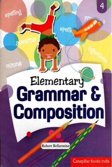 Elementary Grammar & Compostionn - 4